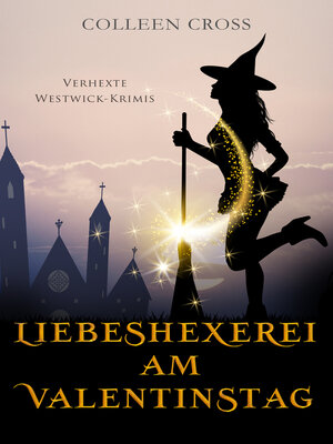 cover image of Liebeshexerei am Valentinstag